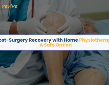 post-surgery physiotherapy at home